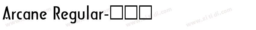 Arcane Regular字体转换